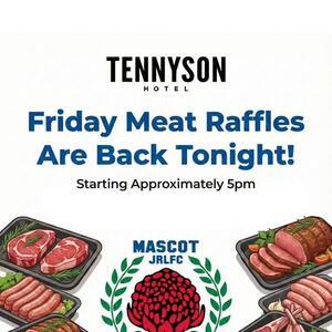 Friday Meat Raffles are BACK at the Tenno tonight! 🥩🔥

​Kicking off approx 5pm. Come on down, grab a cold one to finish the week and hopefully go home with some quality meat for your weekend BBQ!