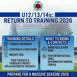 ​🚨 MASCOT JUNIORS UNDER 12s, 13s, 14s OFFICIAL RETURN TO TRAINING! 🚨

​Calling all Under 12s (Boys & Girls), Under 13s Boys, and Under 14s Boys!

​We are Back for Season 2026.

​💸 FREE Registration
🎽 FREE Playing Uniform
👕 FREE Training Shirt

​TRAINING DETAILS:
🗓️ Start Date: Tuesday, 3rd March
⏰ Time: 4:30 PM Sharp
📍 Location: Mascot Oval
🔄 Schedule: Then Tuesdays & Thursdays weekly (or as advised by coaches)
​WHAT TO BRING:
🎒 Please bring your field & gym gear.

​For further details, please email the club at info@mascotjuniors.com.au.